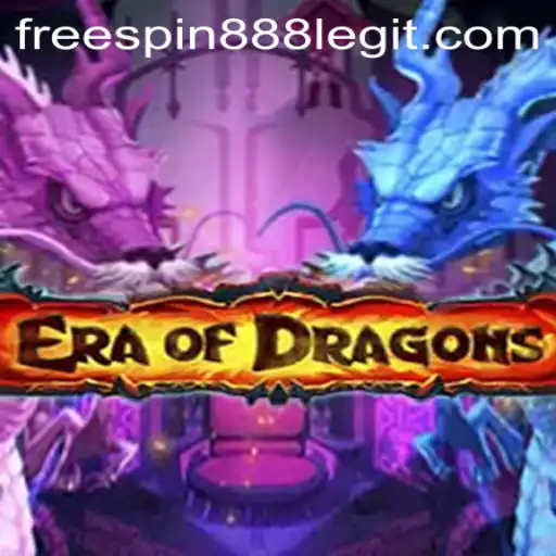 Exploring the Thrilling World of EraOfDragons and FreeSpin888
